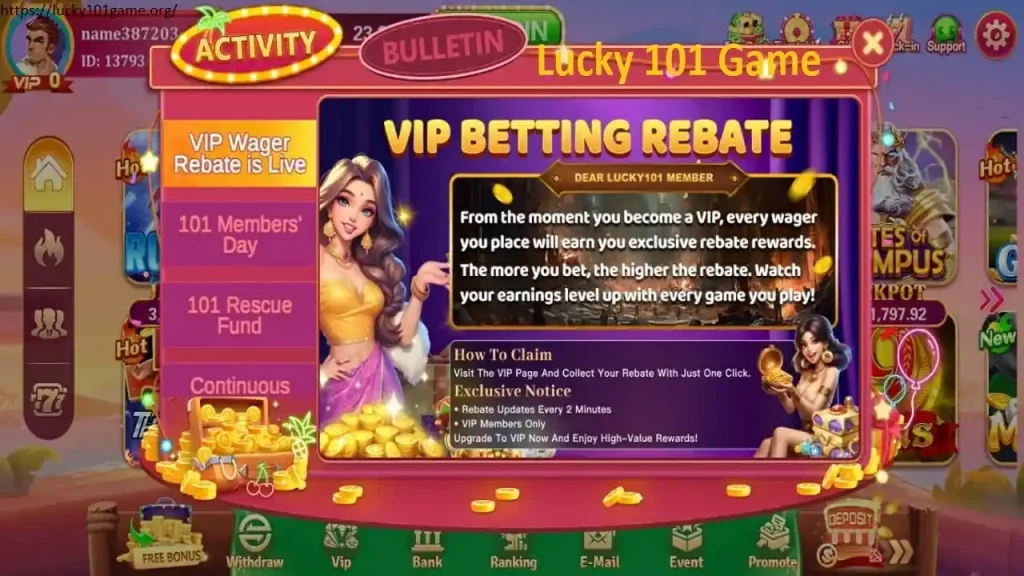 Lucky 101 Game VIP Betting Rebate
